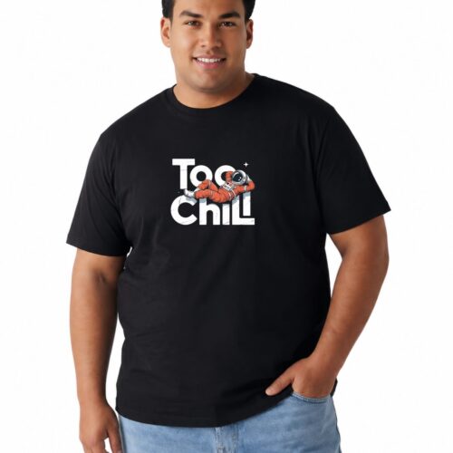 Too Chill Oversized Graphic T-Shirt | Premium Cotton Plus Size Tee - Image 4